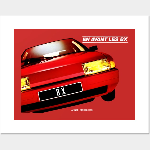 EN AVANT LES BX - advert Wall Art by Throwback Motors